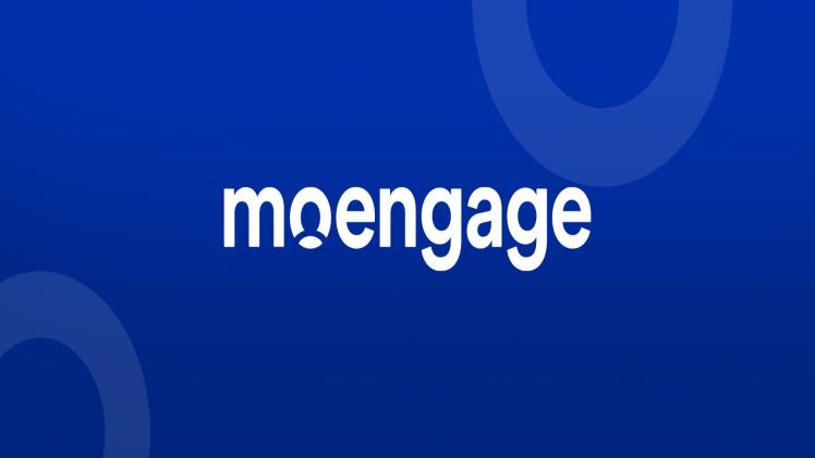 You are currently viewing MoEngage: The All-in-One Customer Engagement Platform for Growth-Focused Brands